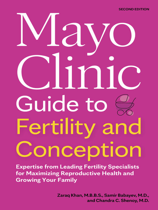 Title details for Mayo Clinic Guide to Fertility and Conception by Zaraq Khan - Available